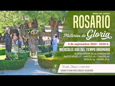 SANTO ROSARIO de hoy Miércoles (Misterios Gloriosos) en DIRECTO desde PRADO NUEVO a las 18:00 h.