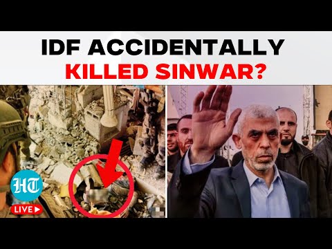 LIVE | Inside Story Of How Israel May Have Accidentally Killed Yahya Sinwar |Yahya Sinwar Death |IDF