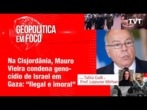 Na Cisjordânia, Mauro Vieira condena genocídio de Israel em Gaza: “Ilegal e imoral”