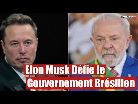Elon Musk Défie le Gouvernement Brésilien