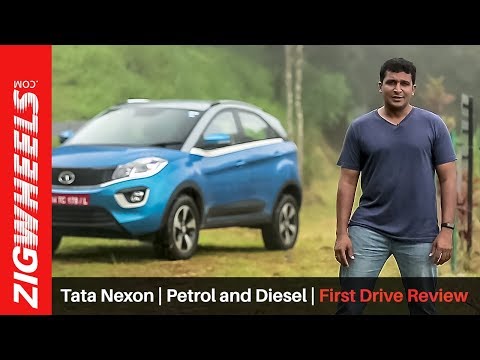 Tata Nexon | Petrol and Diesel | First Drive Review | ZigWheels.com