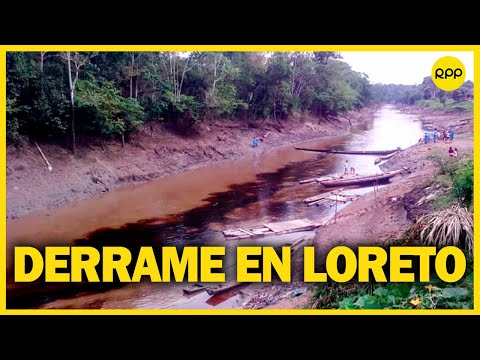 Derrame de petróleo en Loreto llegó al río Marañón