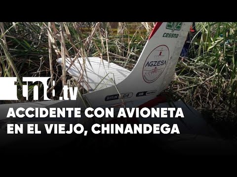 Tragedia aérea: Accidente con avioneta en El Viejo, Chinandega
