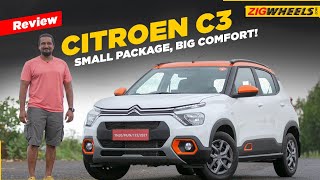 Citroen C3 India Review | Small Package, Big Comfort! | Features, Performance & More! ZigWheels.com