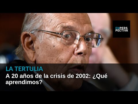 A 20 años de la crisis de 2002: ¿Qué aprendimos?