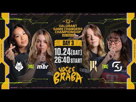 VALORANT Game Changers Championship 2026 - DAY 3
