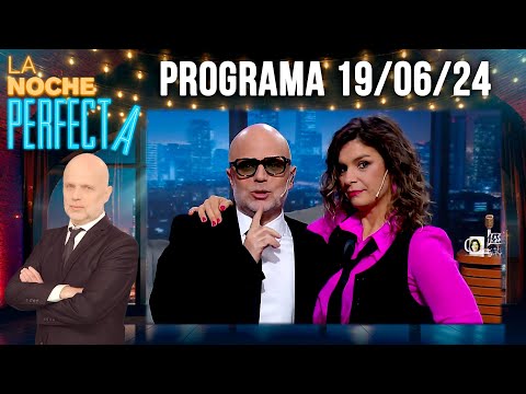 LA NOCHE PERFECTA - Programa 20/06/24 - INVITADA: DALIA GUTMANN