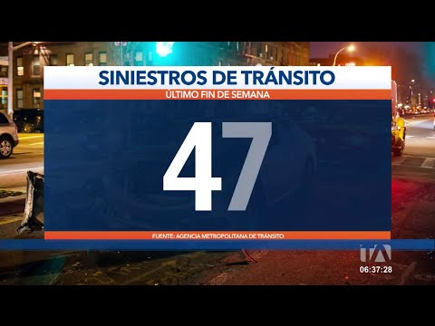 Quito: 47 siniestros de tránsito suscitaron en el último fin de semana