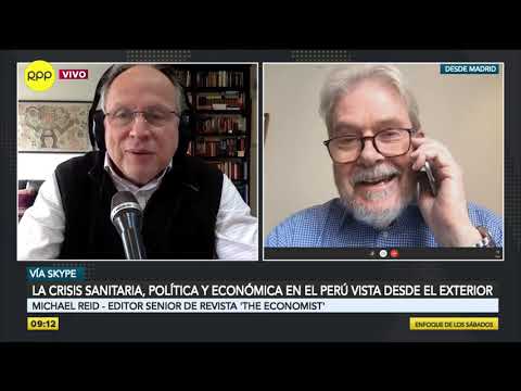 Michael Reid analiza la crisis sanitaria, política y económica en el Perú