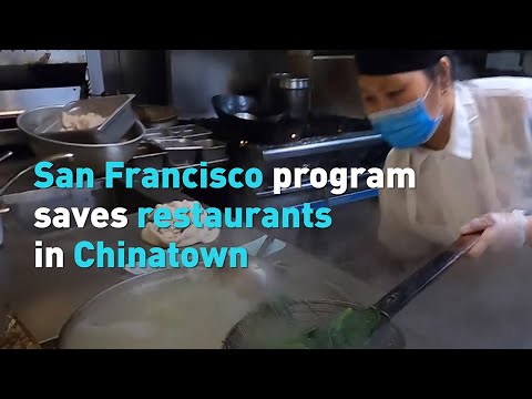 San Francisco program saves restaurants in Chinatown