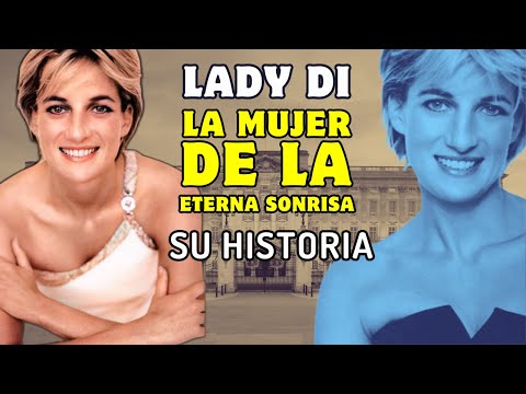 DIANA DE GALES: La MUJER de la ETERNA SONRISA su INTENSA y TRISTE VIDA de la REINA de CORAZONES