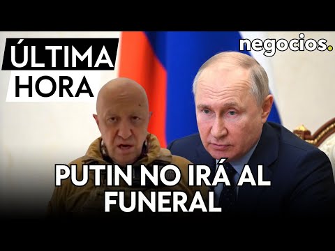 ÚLTIMA HORA | Putin no asistirá al funeral de Prigozhin