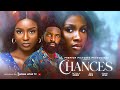 CHANCES - SONIA UCHE, ESO DIKE, DETOLA JONES, LATEST 2025 NIGERIAN MOVIE