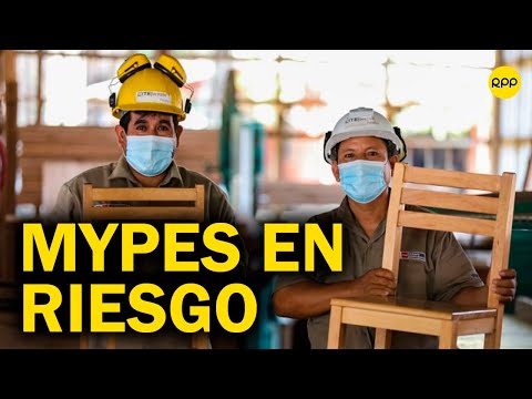 Mypes peruanas en riesgo: Están muy vulnerables por las sumatorias de crisis