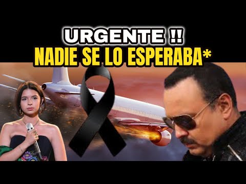 ?URGENTE ! HACE UNAS HORAS ! Confirman Tragedia, LAMENTABLE NOTICIA, Pepe Aguilar / ANGELA AGUILAR !