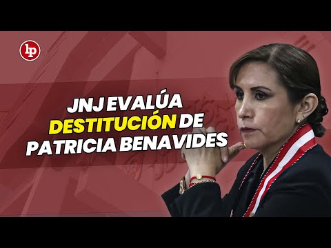 JNJ evalúa destitución de Patricia Benavides