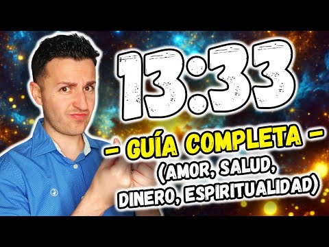 SIGNIFICADO del NÚMERO 1333 en el AMOR, DINERO, SALUD y en lo ESPIRITUAL | GUÍA DEFINITIVA