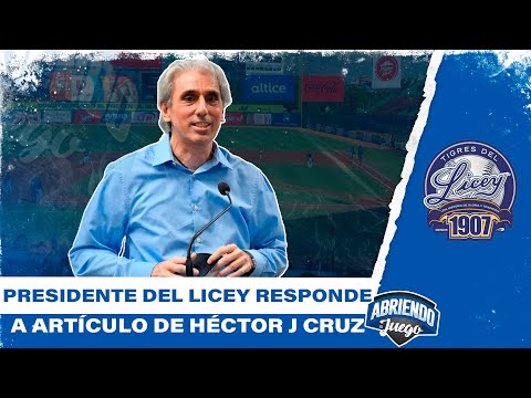 PRESIDENTE DEL LICEY RESPONDE A ARTÍCULO DE HÉCTOR J CRUZ