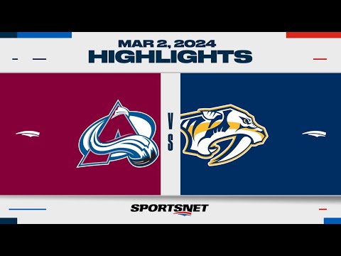 NHL Highlights | Avalanche vs. Predators - March 2, 2024