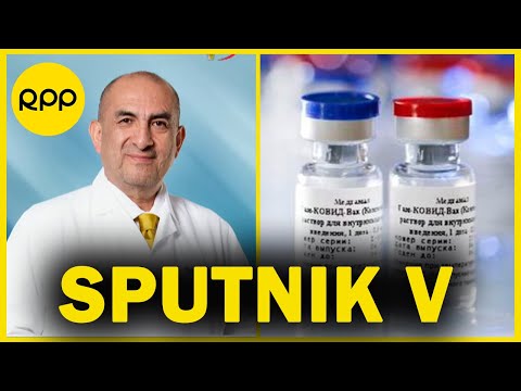 Coronavirus en el Perú: Todo lo que debes saber sobre la vacuna Sputnik V