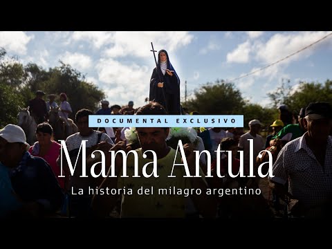 Mama Antula, historia del milagro argentino. Cómo fue la vida de la santa que sorprendió a Occidente