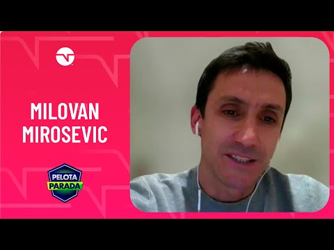 Milovan Mirosevic y El Clásico - Pelota Parada