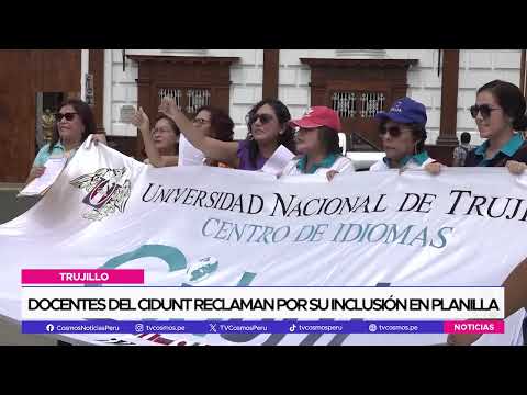 Trujillo: docentes del CIDUNT reclaman por su inclusión en planilla