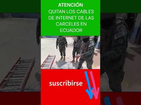 SACAN CABLES DE INTERNET DE LAS CÁRCELES EN #ECUADOR