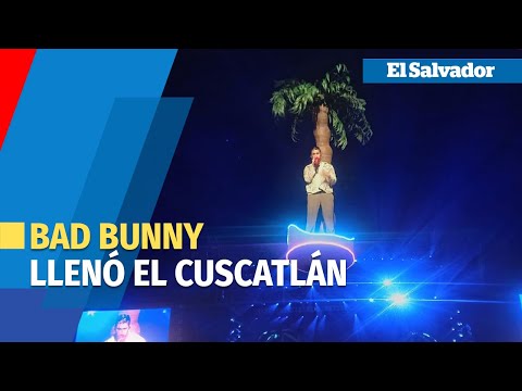 Bad Bunny llena el Cuscatlán y se luce con el concierto del año en El Salvador