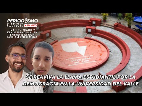 SE REAVIVA LA LLAMA ESTUDIANTIL POR LA DEMOCRACIA EN LA UNIVERSIDAD DEL VALLE