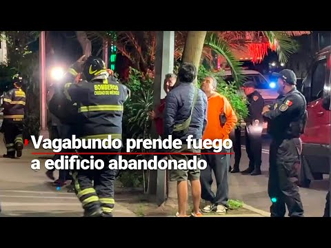 #MientrasDormía | Vagabundo se mete a un edificio abandonado y prende fuego; vecinos piden seguridad