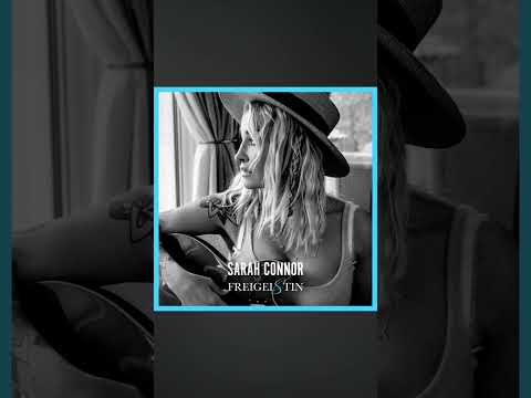 SARAH CONNOR ("GEILES LEBEN")
