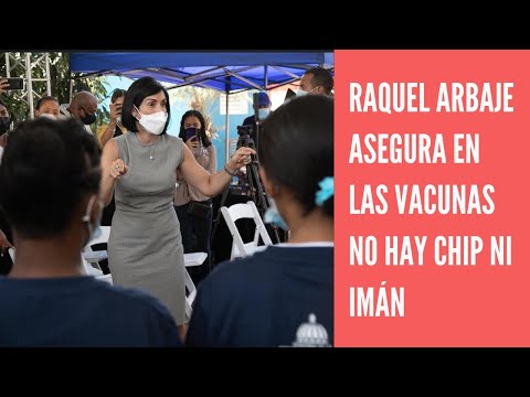 Raquel Arbaje dice no hay imán, no hay chip sobre vacunas anticovid