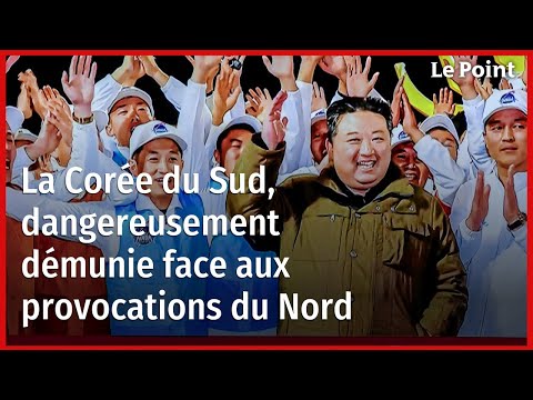 La Corée du Sud, dangereusement démunie face aux provocations du Nord