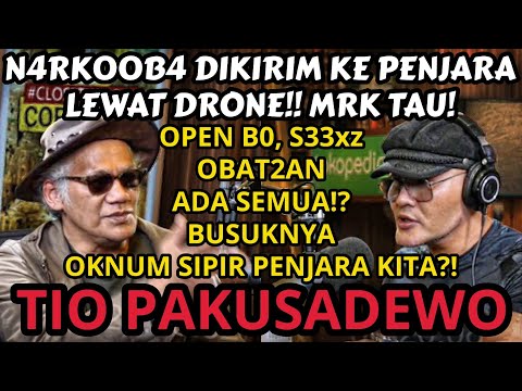 ADA "SUSTER"AN S3X1 DI PENJARA⁉️MAU TAU ISI PENJARA SEBENARNYA⁉️TIO PAKUSADEWO - Podcast