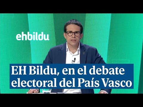 Alegato final de EH Bildu en el debate de las elecciones del País Vasco