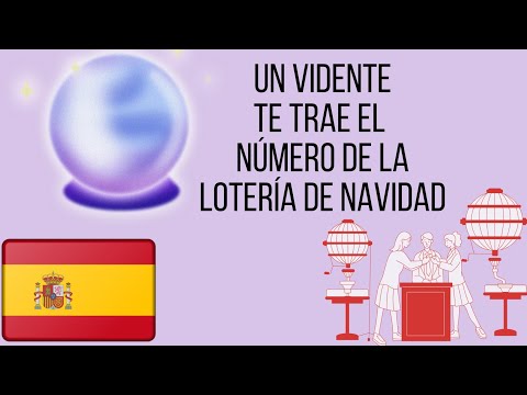 EL GORDO  NÚMERO DE UN VIDENTE PARA LA LOTERÍA DE NAVIDAD 2023