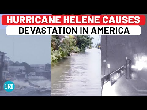 Hurricane Helene: USA Sees Deaths, Destruction, Flooding, Power Outages | Florida | Georgia