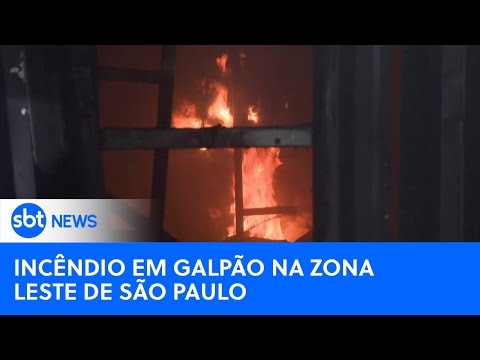 Incêndio de grandes proporções atinge galpão na zona leste em São Paulo | #SBTNewsnaTV (27/09/24)