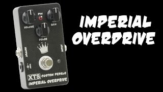 XTS Imperial Overdrive - Quick Look