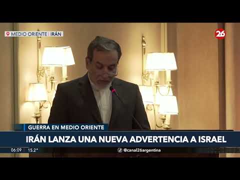 MEDIO ORIENTE | Irán lanza una nueva advertencia a Israel