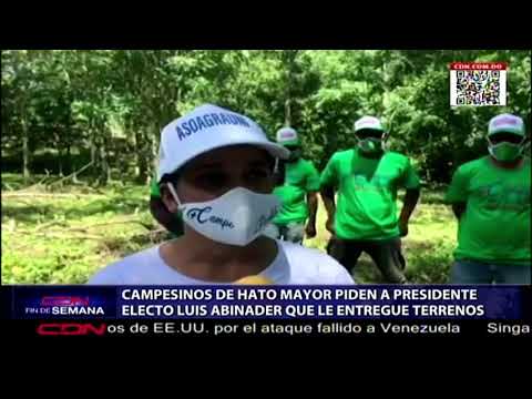 Campesinos piden a presidente electo Luis Abinader le entregue terrenos en Hato Mayor