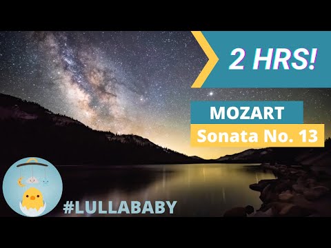 Mozart's Piano Sonata No. 13, K 333 - Lullaby (2hrs)