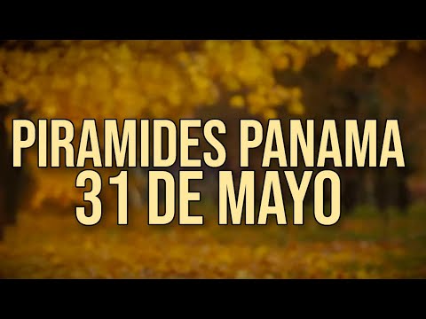 Pirámides de la suerte para el Viernes 31 de Mayo 2024  Lotería de Panamá - Gordito