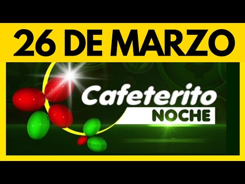 RESULTADO CAFETERITO NOCHE del DOMINGO 26 de MARZO de 2023  (ULTIMO RESULTADO)
