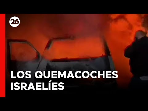 MEDIO ORIENTE | Palestinos denuncian a quemacoches israelíes