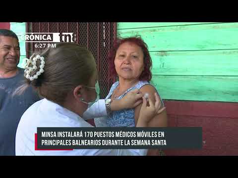MINSA instalará 170 puestos médicos móviles en balnearios de Nicaragua