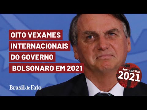 #Retrospectiva2021 | Oito vexames internacionais do governo Bolsonaro em 2021