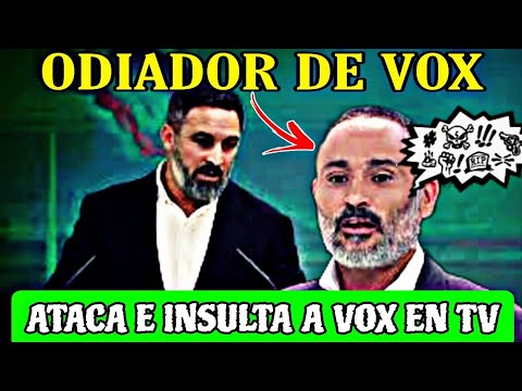 EL HOMBRE QUE MÁS ODIA A VOX, EX ASESOR DE MARÍA GUARDI0LA, INSULTA Y ATACA A VOX EN TELEVISIÓN