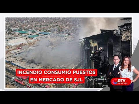 Incendio consumió puestos en mercado de SJL - RTV Noticias